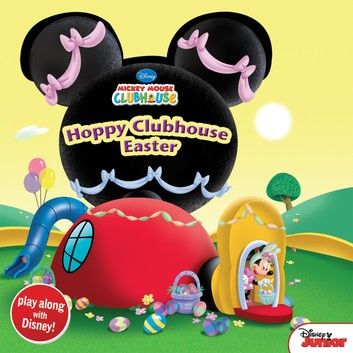 Mickey Mouse Clubhouse: Hoppy Clubhouse Easter