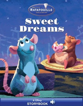 Ratatouille: Sweet Dreams