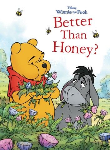 Winnie the Pooh: Better Than Honey?