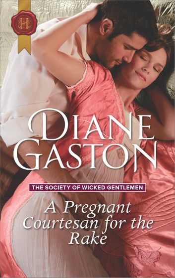 A Pregnant Courtesan for the Rake