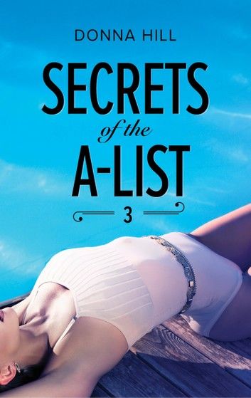 Secrets Of The A-List (Episode 3 Of 12)