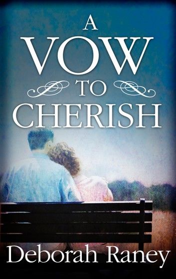 A Vow To Cherish
