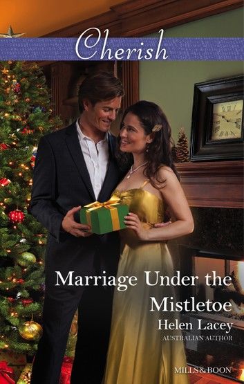 Marriage Under The Mistletoe