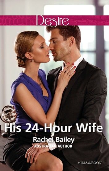 His 24-Hour Wife