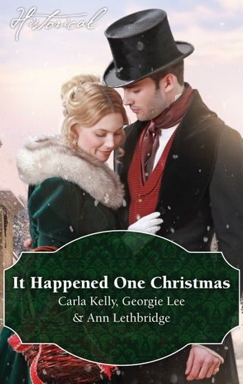 It Happened One Christmas/Christmas Eve Proposal/The Viscount\