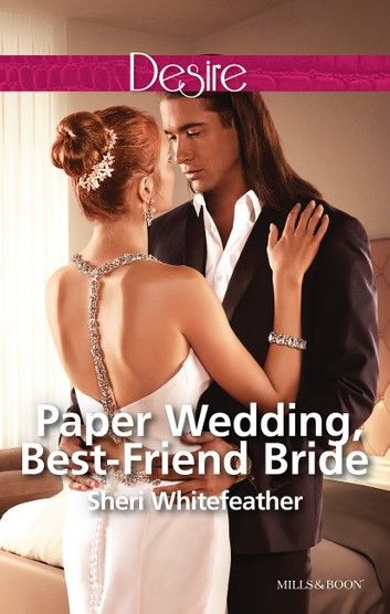 Paper Wedding, Best-Friend Bride