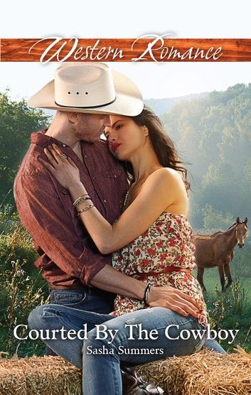 Courted By The Cowboy