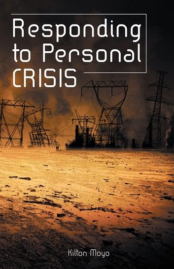 Responding to Personal Crisis