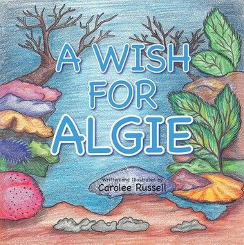 A Wish for Algie