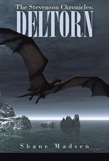 The Stevenson Chronicles: Deltorn