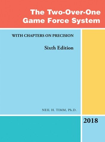 The Two-Over-One Game Force System