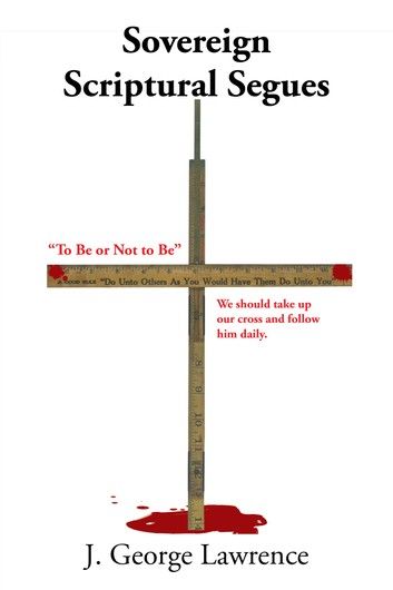 Sovereign Scriptural Segues