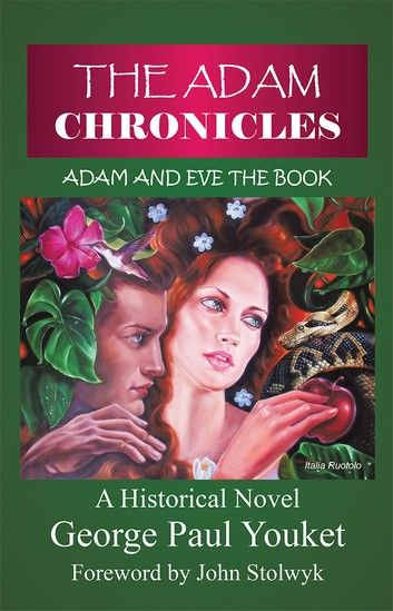 The Adam Chronicles