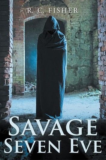 Savage Seven Eve