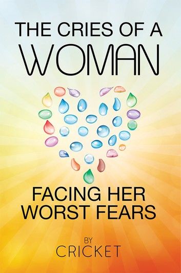 The Cries of a Woman Facing Her Worst Fears