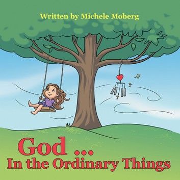 God ... in the Ordinary Things