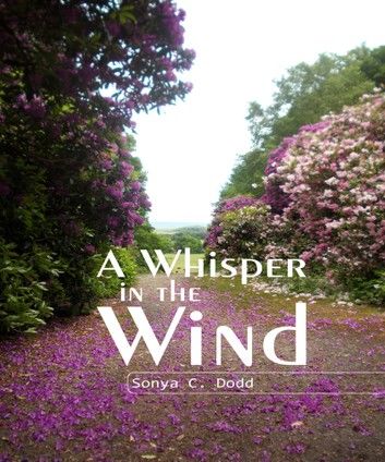 A Whisper in the Wind