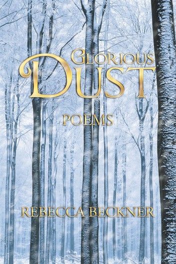 Glorious Dust