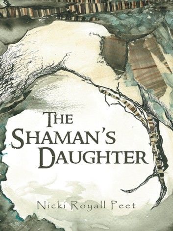 The Shaman’S Daughter