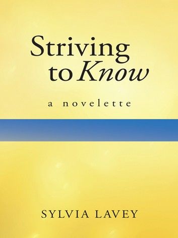 Striving to Know