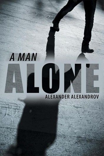 A Man Alone