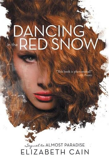 Dancing in the Red Snow