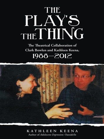 The Play’S the Thing