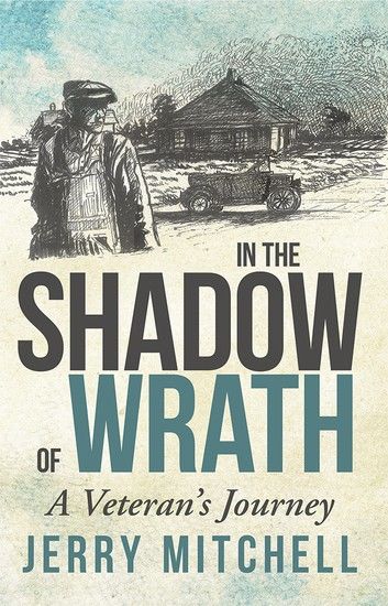 In the Shadow of Wrath