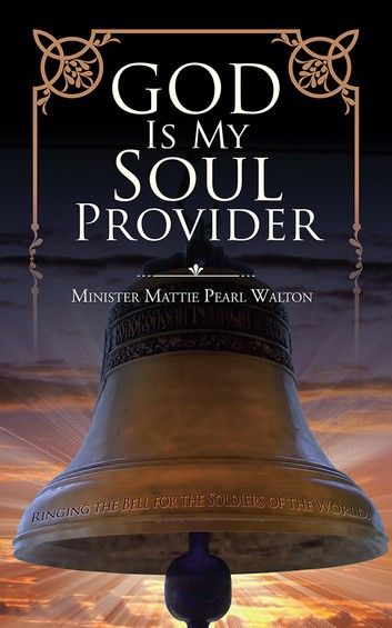 God Is My Soul Provider