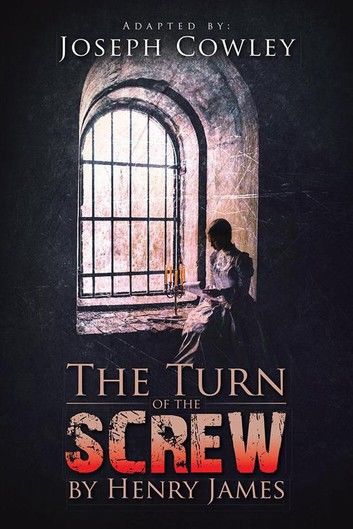 The Turn of the Screw by Henry James