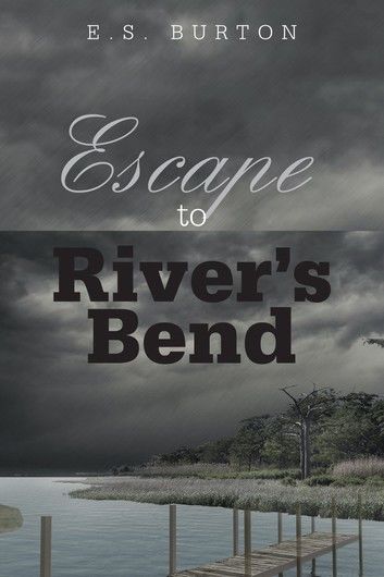 Escape to River\