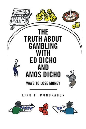 The Truth About Gambling With Ed Dicho and Amos Dicho