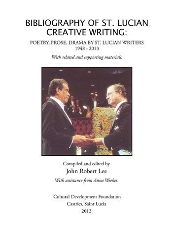 Bibliography of St. Lucian Creative Writing