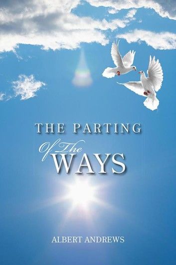 The Parting of the Ways