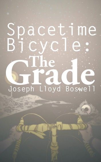 Spacetime Bicycle: the Grade