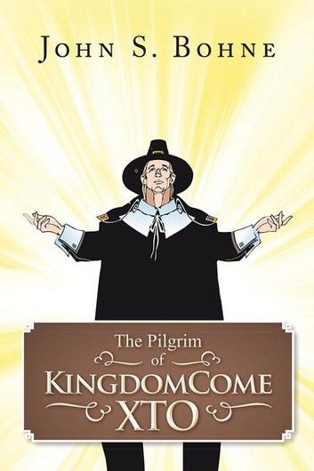 The Pilgrim of Kingdomecome Xto