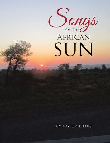 Songs of the African Sun