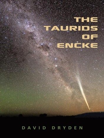 The Taurids of Encke