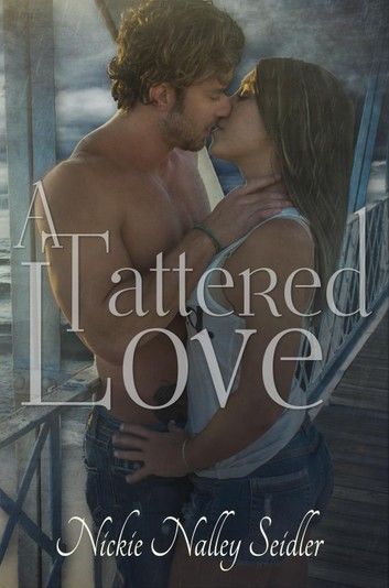 A Tattered Love