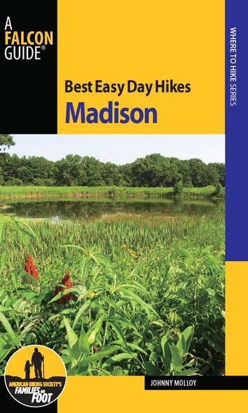 Best Easy Day Hikes Madison