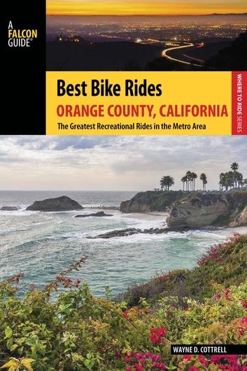 Best Bike Rides Orange County, California