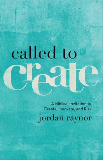 Called to Create
