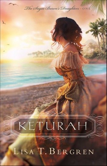 Keturah (The Sugar Baron\