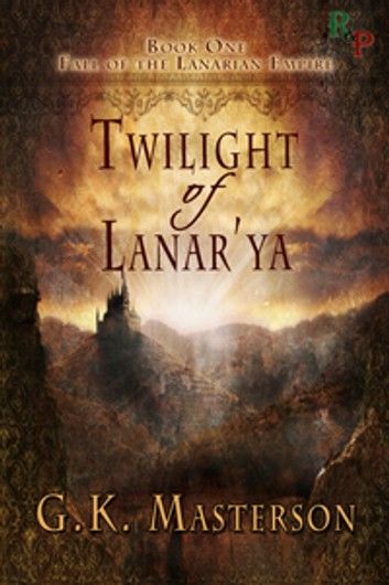 Twilight Of Lanar\