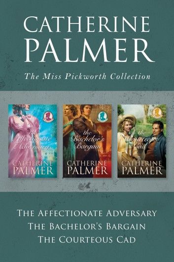 The Miss Pickworth Collection: The Affectionate Adversary / The Bachelor\