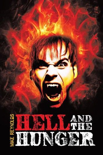 Hell and the Hunger