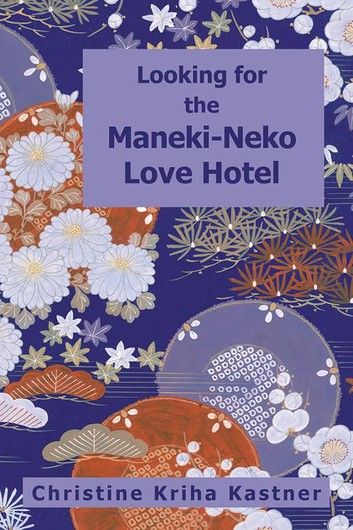 Looking for the Maneki-neko Love Hotel