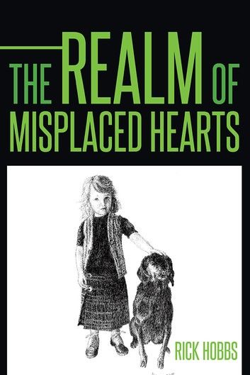 The Realm of Misplaced Hearts