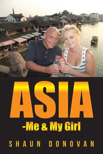 Asia -me & My Girl