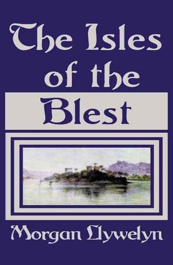 The Isles of the Blest